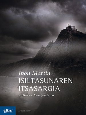 cover image of Isiltasunaren itsasargia